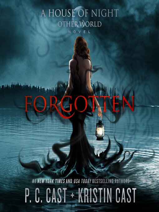 Title details for Forgotten by P. C. Cast - Available